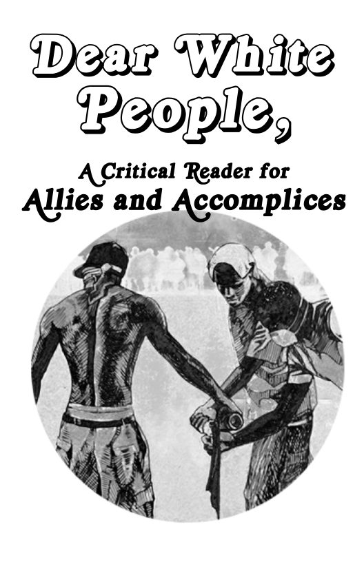 Whlite! Peopils,  A Critical Reader for Allies and /A\gcomph’ces  